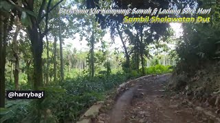 Download lagu Berkelana Lagi ke Kampung, Kebun, Sawah Sambil Sholawatan Dut