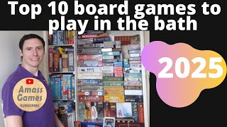 Top 10 board game to play in the bath AmassGames asymmetric realtime dexterity abstract strategy