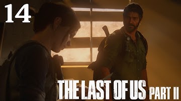 The Last of Us Part II - 100% Walkthrough: Part 14 - Finding Strings (No Commentary)