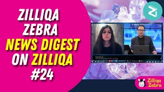 Zilliqa Zebras News Digest On Zilliqa