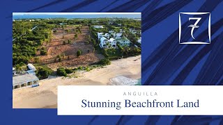Anguilla Real Estate - 4 Acres of Beachfront Land for Sale in Barnes Bay