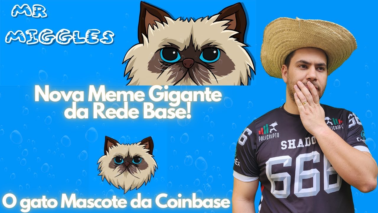 Mister Miggles - A Nova Meme Coin Gigante da Rede BASE! O mascote Gato da  Coinbase $MIGGLES