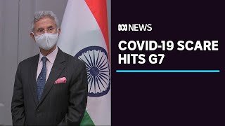 COVID-19 scare hits G7 foreign ministers' summit in London as delegates test positive | ABC News