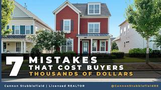 7 Mistakes That Cost Home Buyers Thousands (Most People Make All of These)