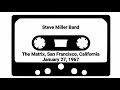 Capture de la vidéo Steve Miller Band - San Francisco 1967