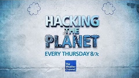 Hacking The Planet: Can We Control the Weather?