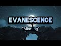 Evanescence - #Missing 🤍' (Sub. Español)