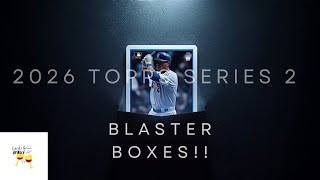 2026 Topps Baseball Series 2 Blaster Boxes!?!? We open so you don’t have to!?!? 🙄🤪