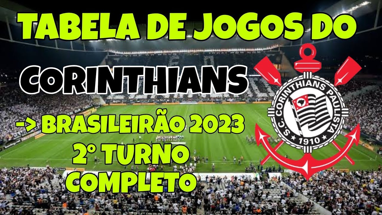 Saiba a ordem dos jogos do Corinthians no Brasileirão 2023