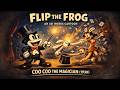 Flip the Frog – Coo Coo the Magician (1933) | Ub Iwerks Cartoon
