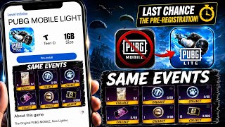 Last Chance 😱 PUBG MOBILE LIGHT Pre-Registration & Release Date And Same Event | Same Theme Mode