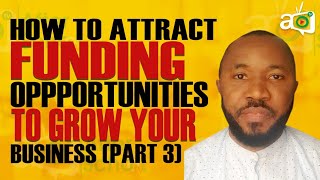 How To Attract Funding Opportunities Webinar [Part 3]