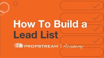 How To Build a List in PropStream