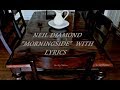 Morningside by neil diamond with lyrics