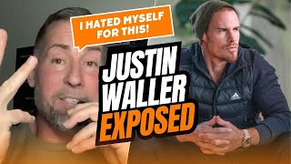 I Hated Myself For This Justin Waller Exposed