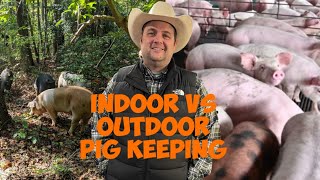 Outdoor Pig Farming vs Indoor Pig Farming: Which is Better? With That'll Do Farms by Smoky Mountain Homestead 358 views 4 months ago 13 minutes, 54 seconds