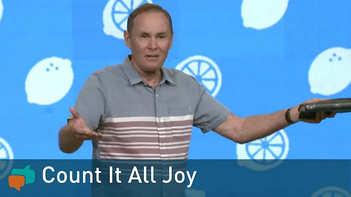 Count It All Joy: Lessons from James Chapter 1 (1/...