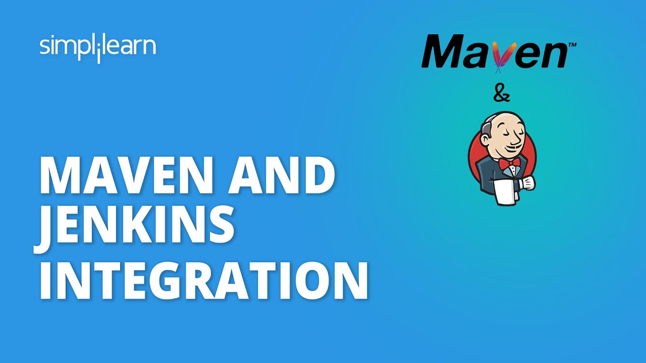 Maven And Jenkins Integration | How To Integrate Maven With Jenkins | Jenkins Pipeline | Simplilearn
