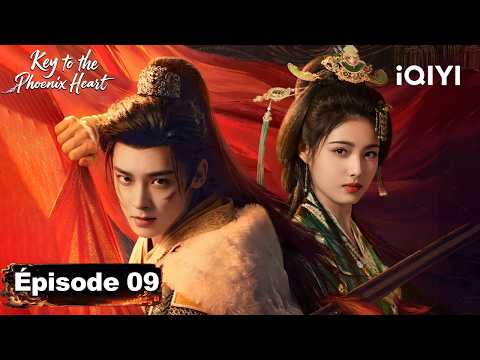 【VOSTFR | FULL】🐦‍🔥Key to the Phoenix Heart EP09 | iQIYIFrance #雀骨 #Aimee #HouMingHao