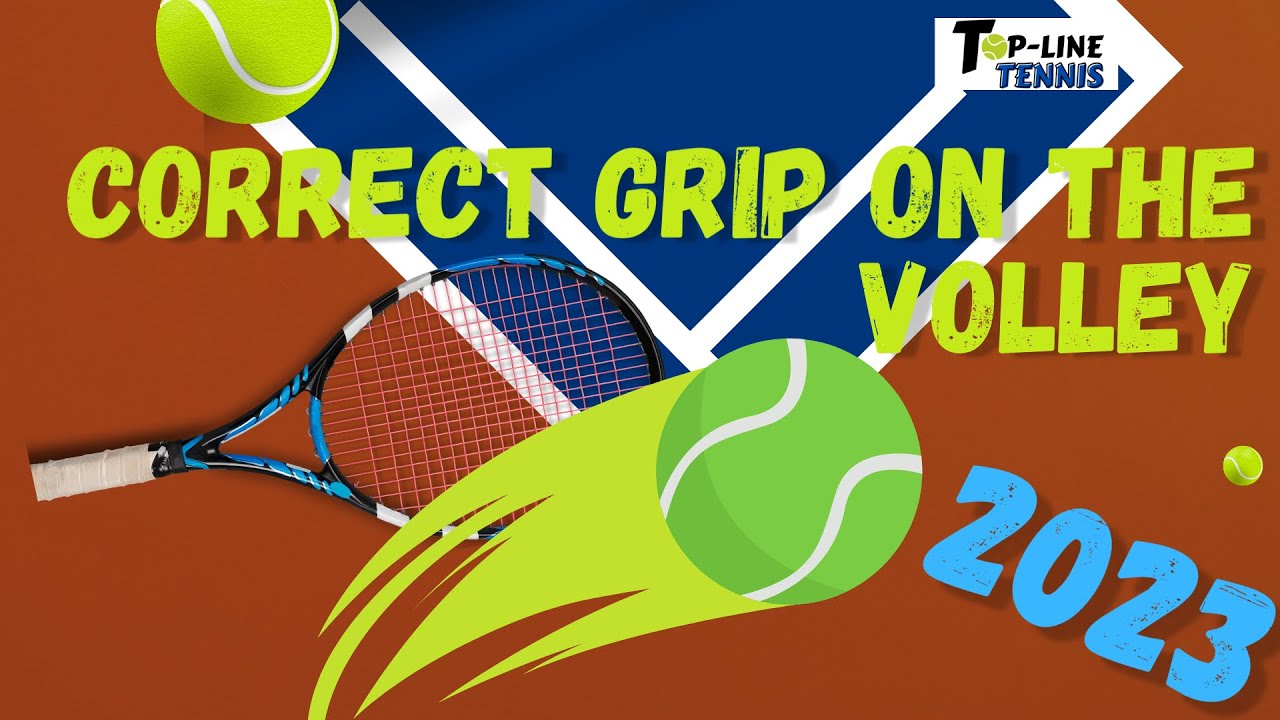 Tips on the Tennis Volley Grip!! YouTube