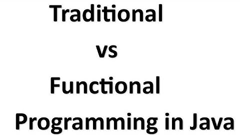 Traditional vs Functional Programming in Java-01