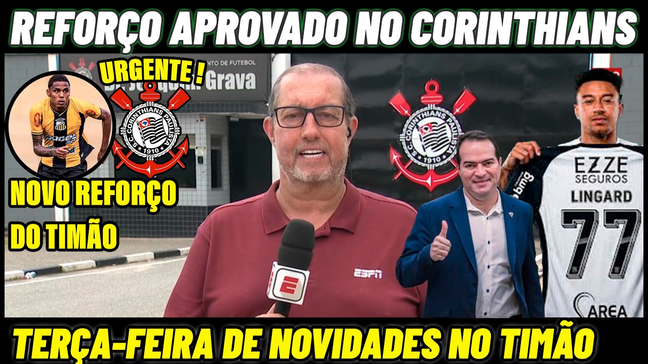 💥CORINTHIANS AVANÇA NA CONTRATAÇÃO DE OUTRO REFORÇO ! NOTICIAS DO CORINTHIANS HOJE