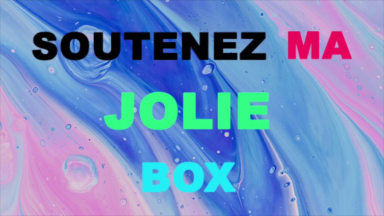 Ma Jolie Box