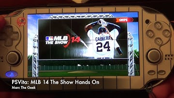 PSVita: MLB 14 The Show Hands On