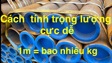 Cánh tính trọng lượng thép ống cực dễ chỉ mất 2 phút || Tính  bazem  ống thép || #hungcuongsteel