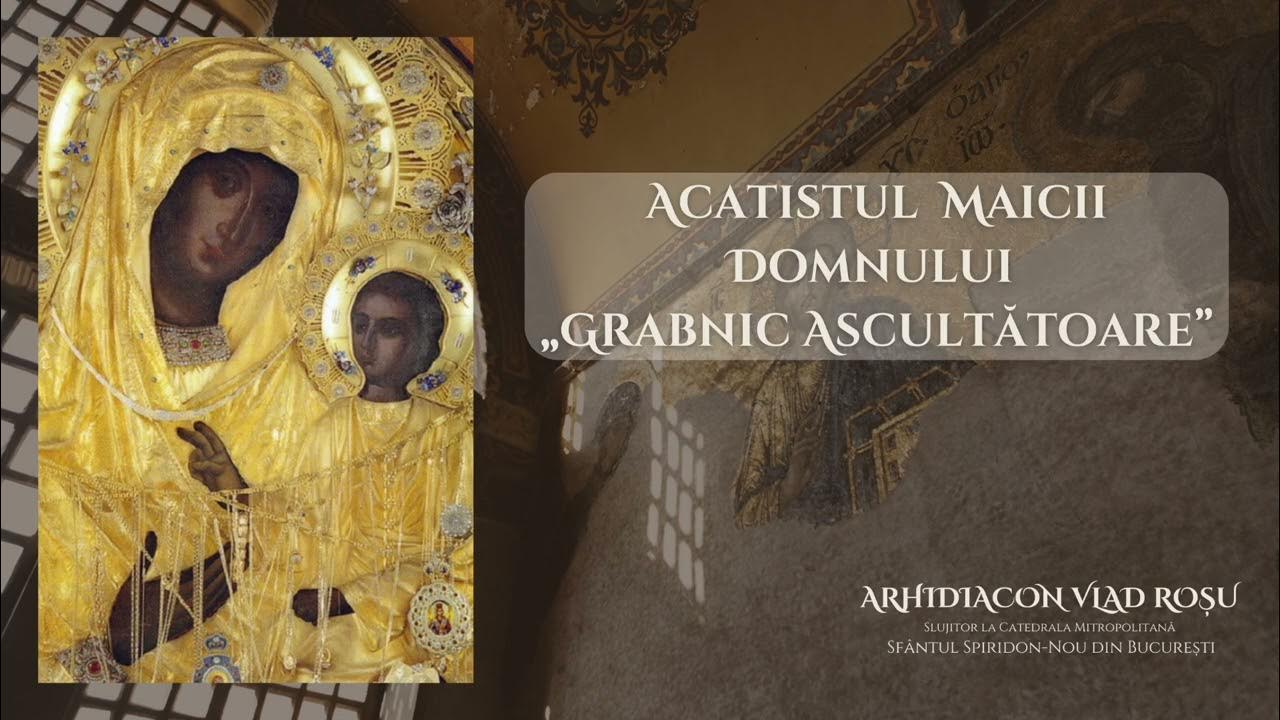 Acatist De Multumire Vlad Rosu Acatistul Maicii Domnului Grabnic Ascultătoare - Vlad Roșu - YouTube