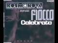 Kosmonova vs fiocco  celebrate extended version