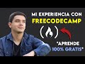 Mi experiencia con freecodecamp  la mejor para aprender a programar gratis