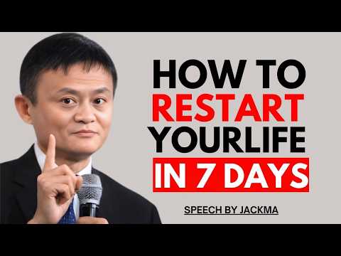 Do This for 7 Days and Change Your Life Forever | Jack Ma Motivation