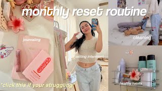 MONTHLY RESET ROUTINE ✨ getting my life together, cleaning, setting goals
