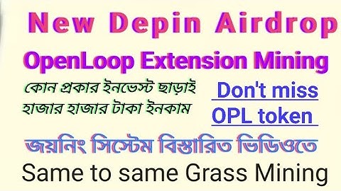 OpenLoop Extension Mining Full tutorial - New Depin Airdrop Full tutorial - OPL token mining update