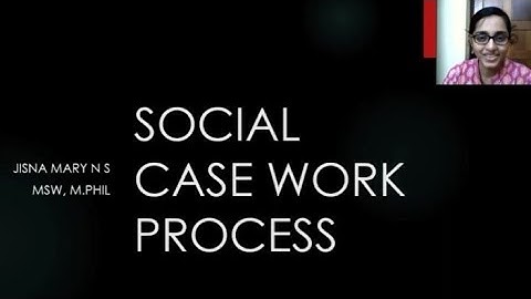 Social case work process