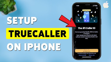 How To Setup Truecaller On iPhone | Enable Truecaller Caller ID On iOS 2025
