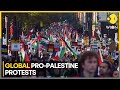 Protests around the world call for Israel-Hamas ceasefire | WION