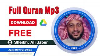 Sheikh Ali Jaber Full Quran mp3 zip Files free Download screenshot 4