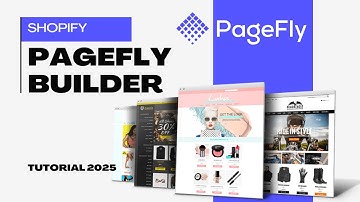 Shopify PageFly Page Builder Tutorial 2025