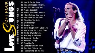 Billy Joel, Air Supply, Michael Bolton, Elton John, Phil Collins...- Soft Rock Hits Of 70s 80s 90s