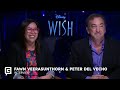 Wish director fawn veerasunthorn  producer peter del vecho on inspiration and star ariana debose