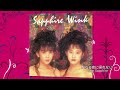 M4. 聖なる夜に帰れない (Sapphire -Original Remastered 2018-) / Wink