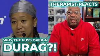 Therapist Reacts to Naomi Osaka's Du-Rag causing a Stir at the US Open!