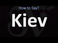 How to Pronounce Kiev? Or Kyiv!? (CORRECTLY) Ukraine