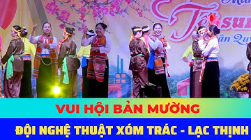 Múa - Vui Hội Bản Mường ( Đội văn nghệ Xã Lạc Thịnh - Yên Thuỷ )