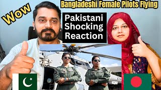 Pakistani Reaction on Bangladeshi Female Pilots Flying Forward in UN Peacekeeping Mission
