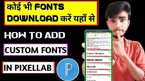कोई भी font dwonlod कैसे करें 2022 | How to Add Custom font