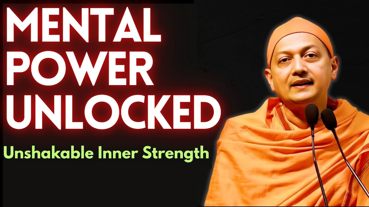 Build an Unshakable Mind | Swami Sarvapriyananda on Mind | #swamisarvapriyananda #vedanta
