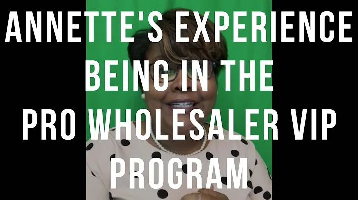 What Annette Has To Say About The Pro Wholesaler V...